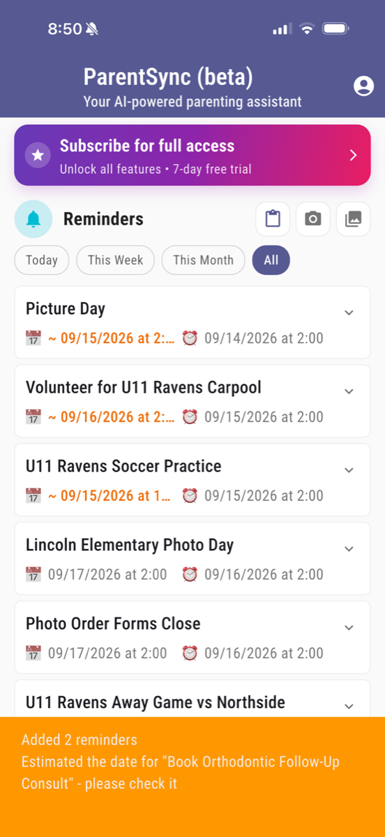 ParentSync home screen confirming two added reminders, one with an estimated date